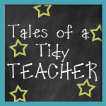 Tales of a Tidy Teacher