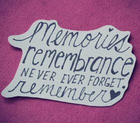 best remembrance quotes